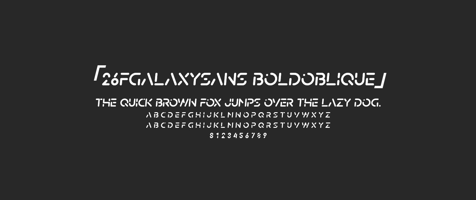 26FGalaxySans-BoldOblique