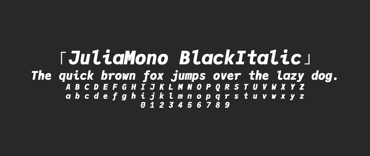 JuliaMono-BlackItalic
