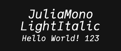 JuliaMono-LightItalic