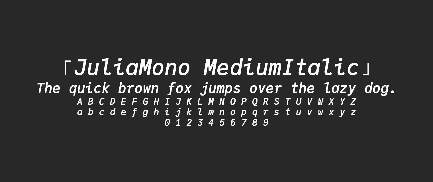 JuliaMono-MediumItalic