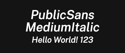 PublicSans-MediumItalic