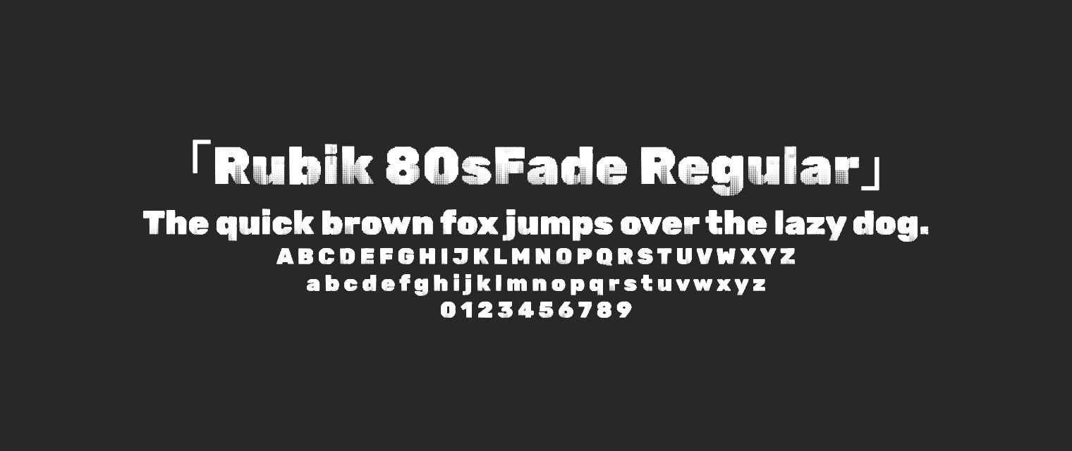 Rubik-80sFade-Regular