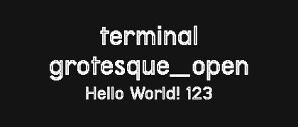 terminal-grotesque_open